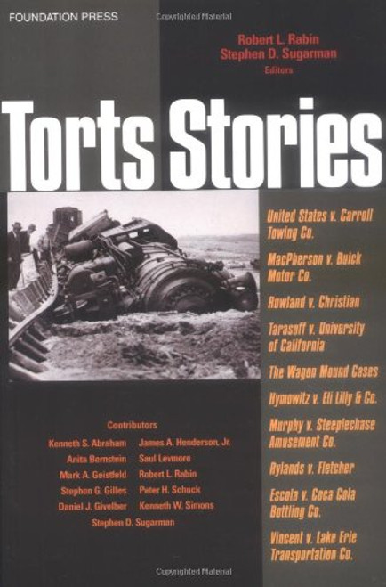 Torts Stories (Law Stories) Torts Stories (Law Stories)