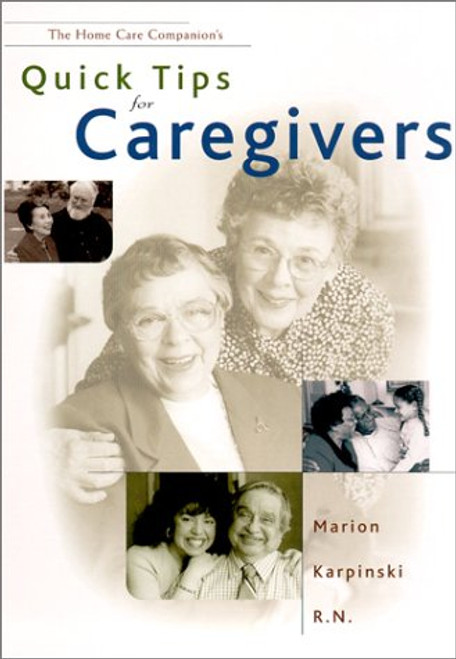 Quick Tips for Caregivers Quick Tips for Caregivers