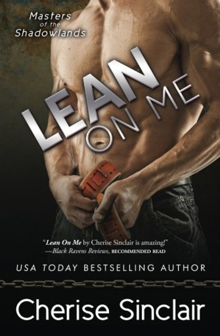 Lean on Me (Masters of the Shadowlands) (Volume 4)