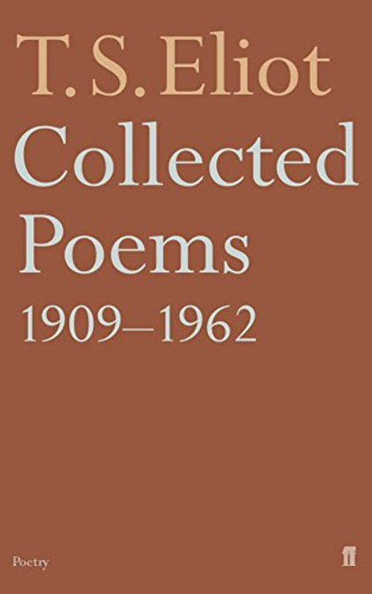 Collected Poems 1909-1962 Collected Poems 1909-1962