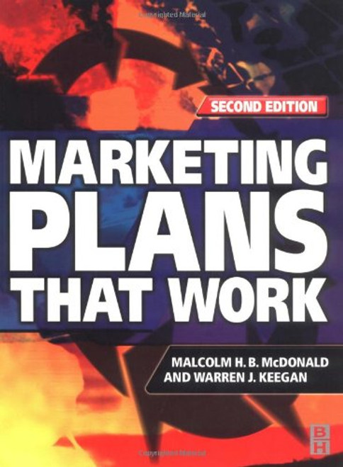 Marketing Plans That Work, Second Edition