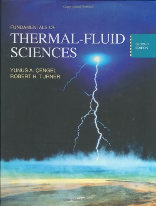 Fundamentals of Thermal-Fluid Sciences Fundamentals of Thermal-Fluid Sciences