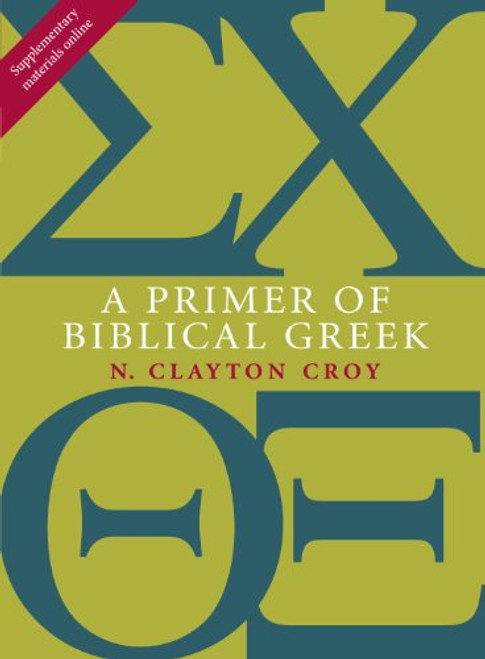 A Primer of Biblical Greek