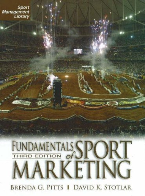 Fundamentals of Sport Marketing 3rd Ed. (Sport Management Library)