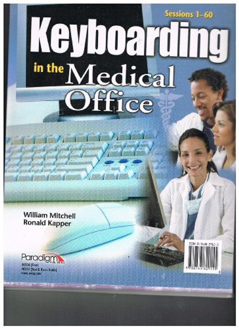 Keyboarding in the Medical Office: Sessions 1-60