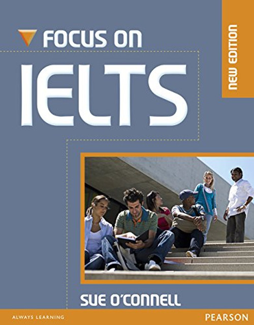 Focus on IELTs (Student Book and iTest CD-ROM Pack) Focus on IELTs (Student Book and iTest CD-ROM Pack)