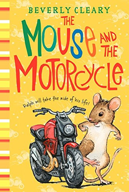The Mouse and the Motorcycle (Ralph Mouse)