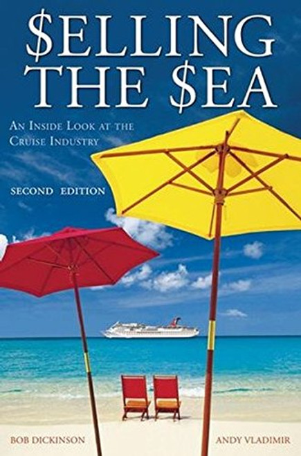 Selling the Sea: An Inside Look at the Cruise Industry