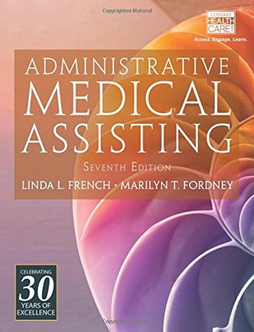 Administrative Medical Assisting (with Premium Web Site, 2 terms (12 months) Printed Access Card)