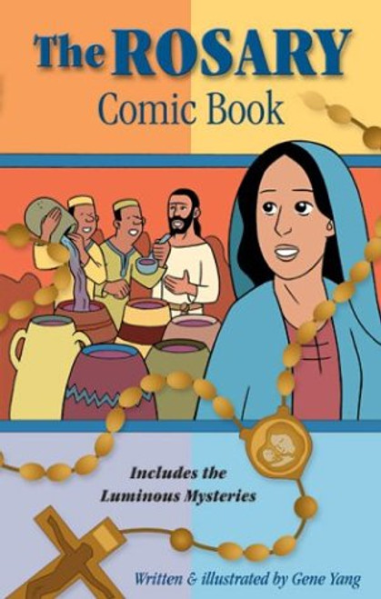 Rosary Comic Book: Includes the Luminous Mysteries