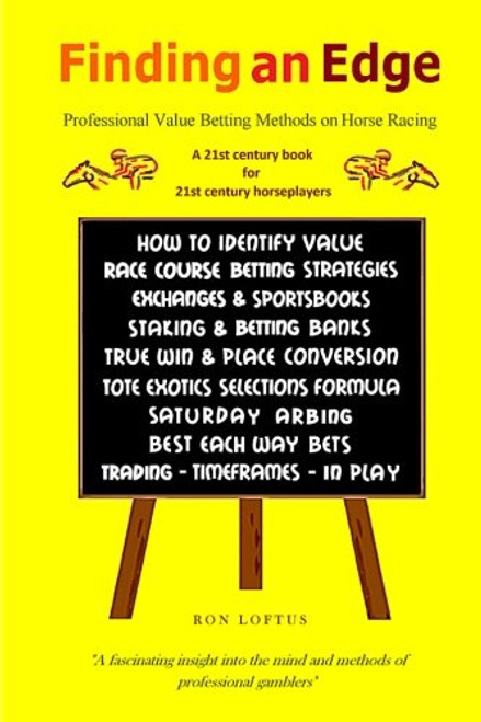 Finding an Edge: Professional Value Betting Methods on Horse Racing