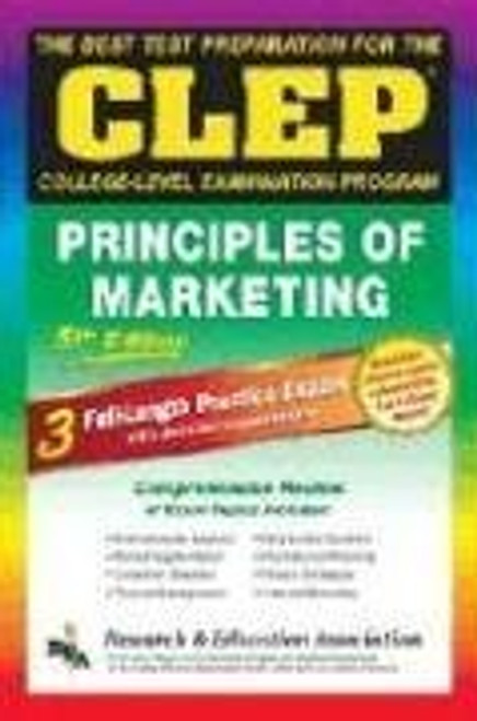 CLEP Principles of Marketing, 5th Ed. (REA) -The Best Test Prep for the CLEP Exam (CLEP Test Preparation)