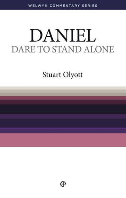 Wcs Daniel: Dare to Stand Alone (Welwyn Commentary) Wcs Daniel: Dare to Stand Alone (Welwyn Commentary)