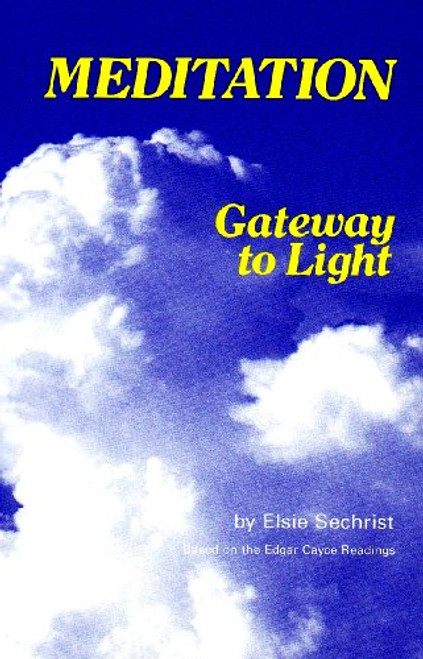 Meditation: Gateway to Light