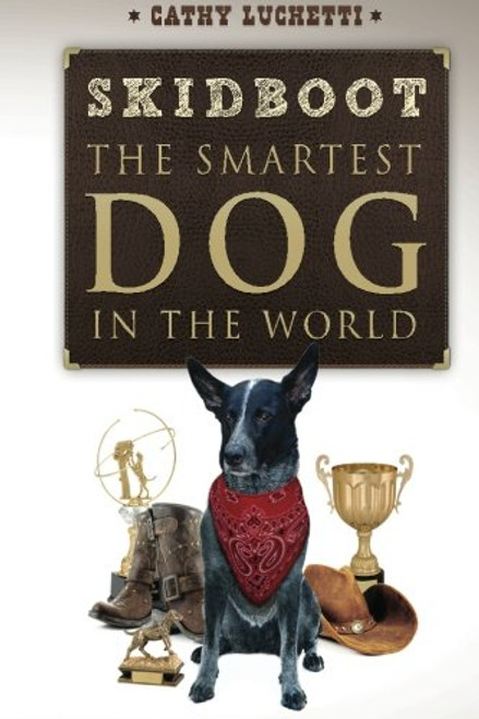 Skidboot 'The Smartest Dog In The World'