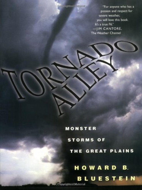 Tornado Alley: Monster Storms of the Great Plains