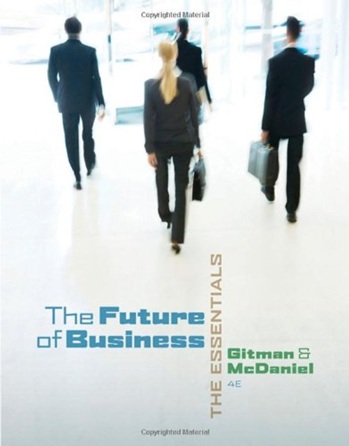 The Future of Business: The Essentials (with Building Your Career Booklet)