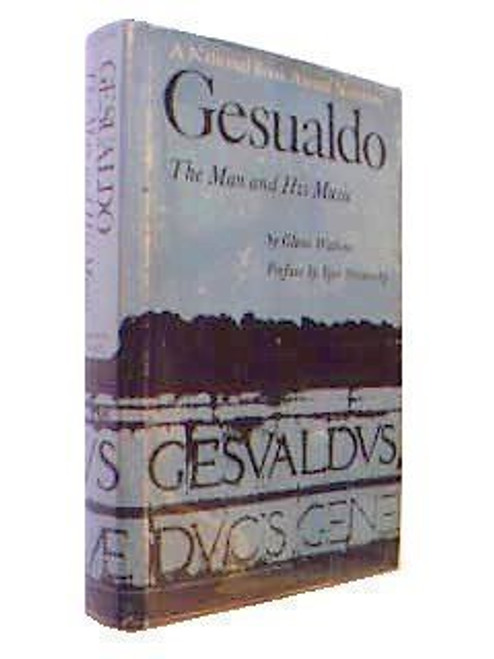 Gesualdo: The Man and His Music
