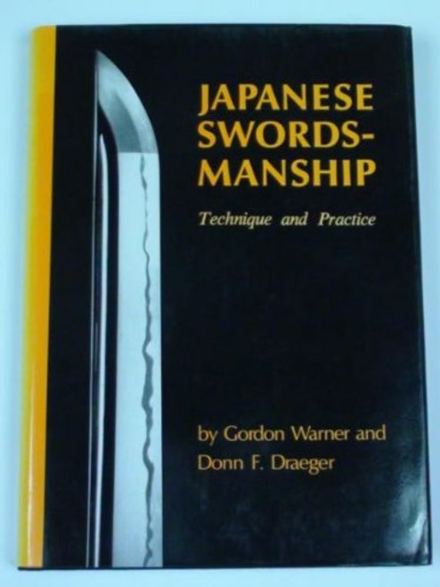 Japanese Swordsmanship: Technique and Practice
