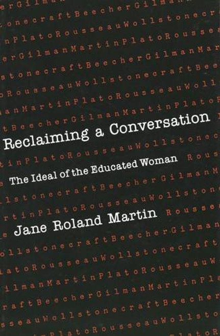 Reclaiming a Conversation: The Ideal of Educated Woman