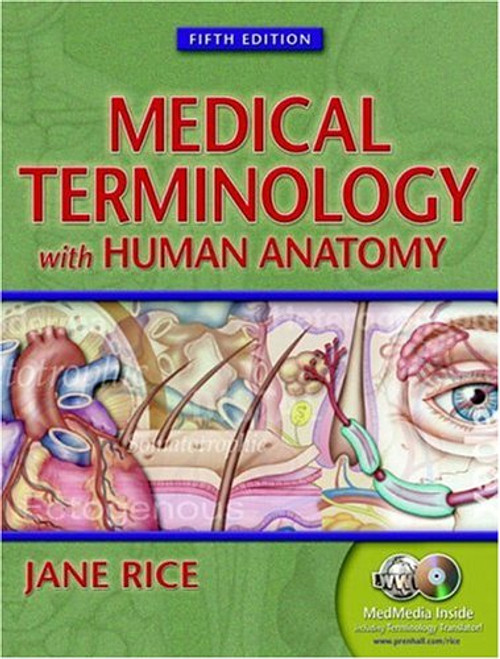 Medical Terminology with Human Anatomy, Fifth Edition