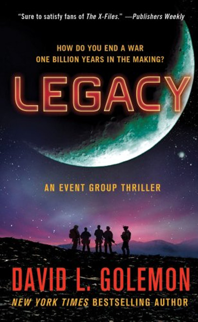 Legacy: An Event Group Thriller (Event Group Thrillers)