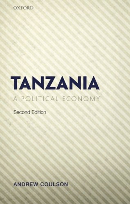 Tanzania: A Political Economy