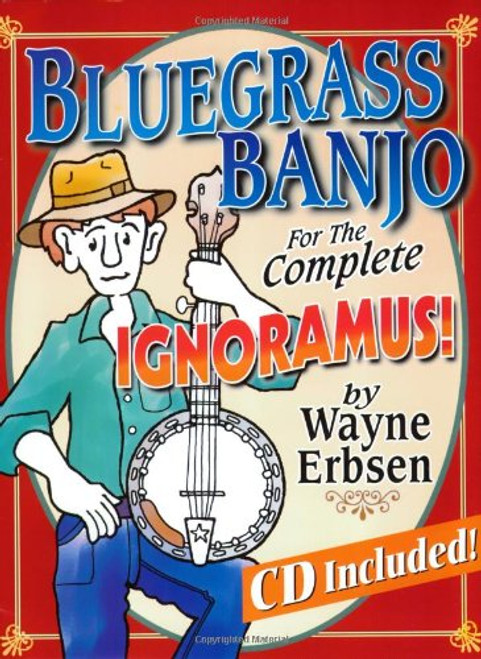 Bluegrass Banjo for the Complete Ignoramus (Book & CD set)