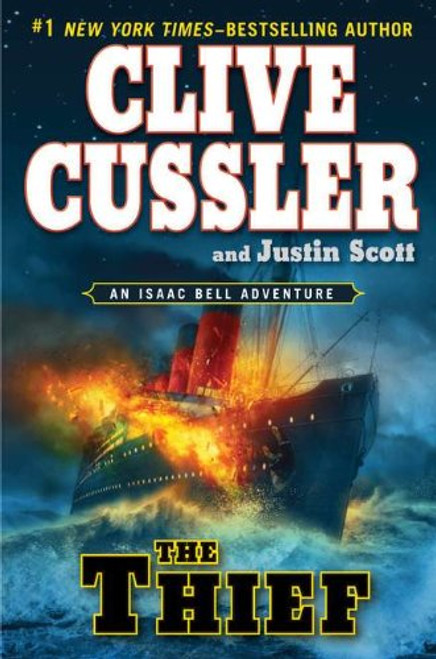 The Thief (An Isaac Bell Adventure)