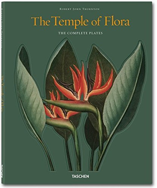 Robert John Thornton: The Temple of Flora Robert John Thornton: The Temple of Flora