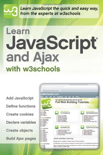 Learn JavaScript and Ajax with w3Schools Learn JavaScript and Ajax with w3Schools