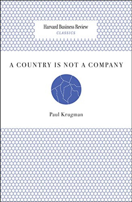 A Country Is Not a Company (Harvard Business Review Classics) A Country Is Not a Company (Harvard Business Review Classics)