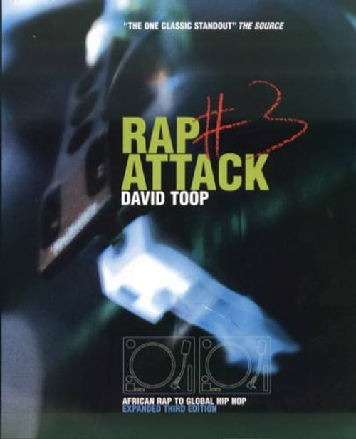 Rap Attack, No. 3:  African Rap to Global Hip Hop