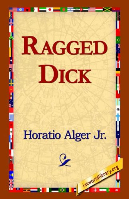 Ragged Dick Ragged Dick