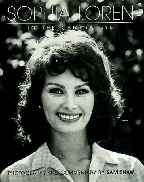 Sophia Loren: In the Camera Eye