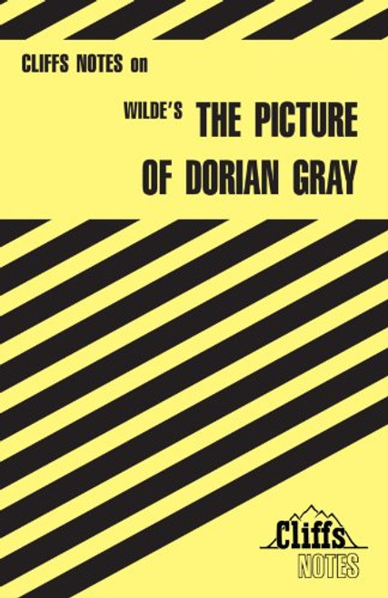 CliffsNotes on Wilde's The Picture of Dorian Gray (Cliffsnotes Literature Guides)