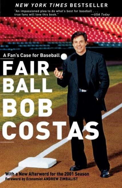 Fair Ball: A Fan's Case for Baseball