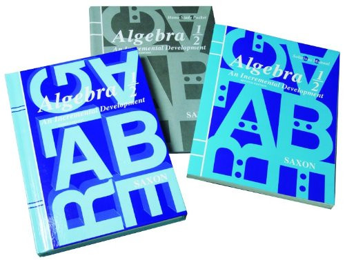 Saxon Algebra 1/2: An Incremental Approach (Homeschool Kit with Textbook, Solutions Manual, Test Booklet & Answer Key)