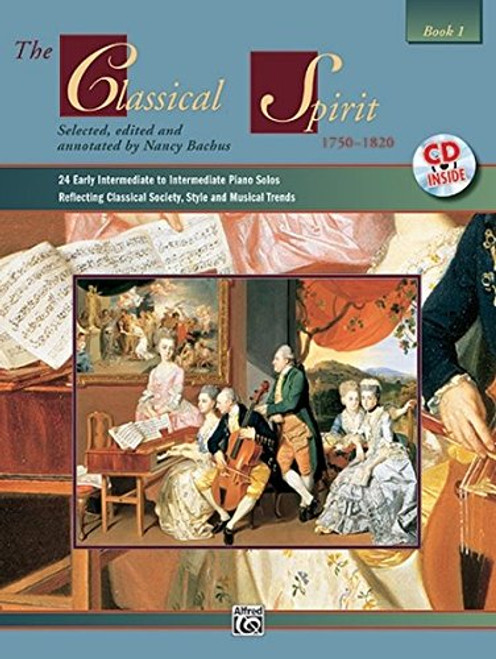 The Classical Spirit, Bk 1: Book & CD (The Spirit Series)