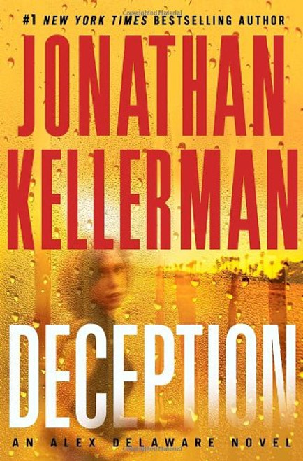 Deception: An Alex Delaware Novel (Alex Delaware Novels) Deception: An Alex Delaware Novel (Alex Delaware Novels)