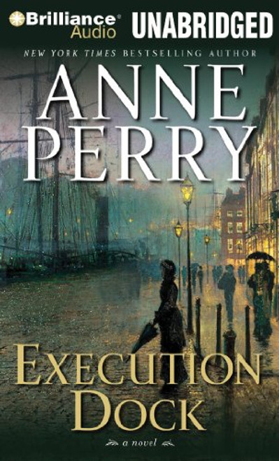 Execution Dock (William Monk Series)