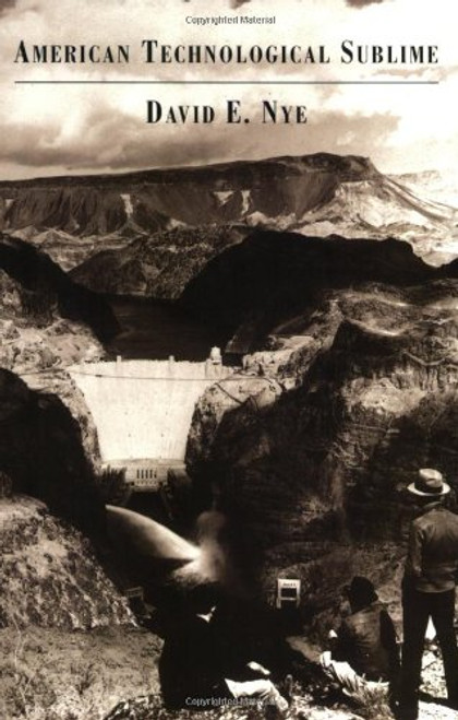 American Technological Sublime (MIT Press)