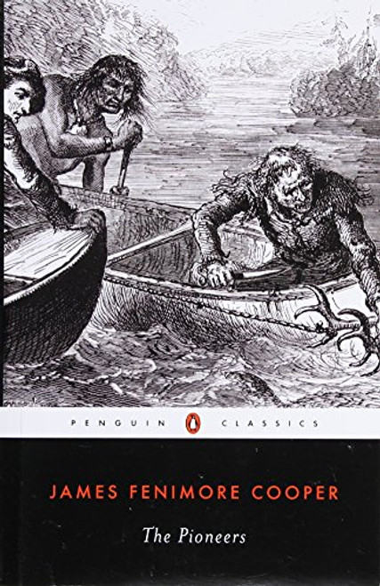 The Pioneers (Leatherstocking Tale)