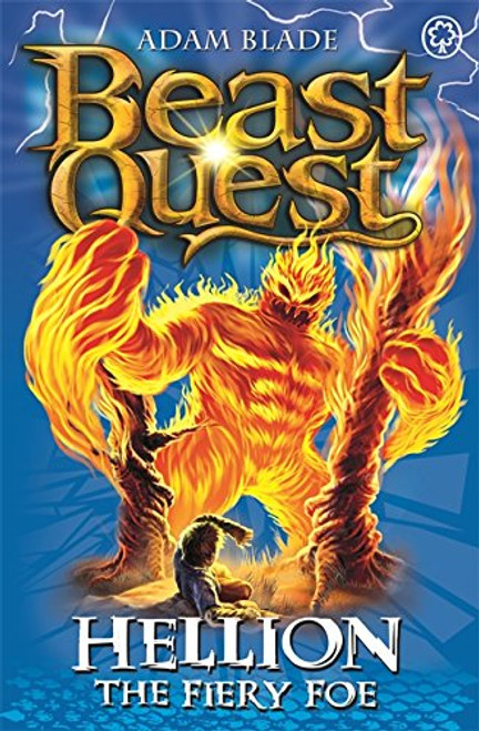 Beast Quest: 38: Hellion the Fiery Foe