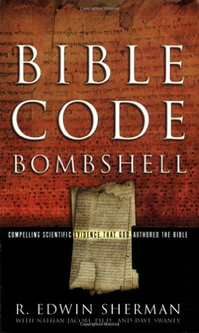 Bible Code Bombshell Bible Code Bombshell
