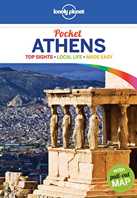 Lonely Planet Pocket Athens (Travel Guide) Lonely Planet Pocket Athens (Travel Guide)