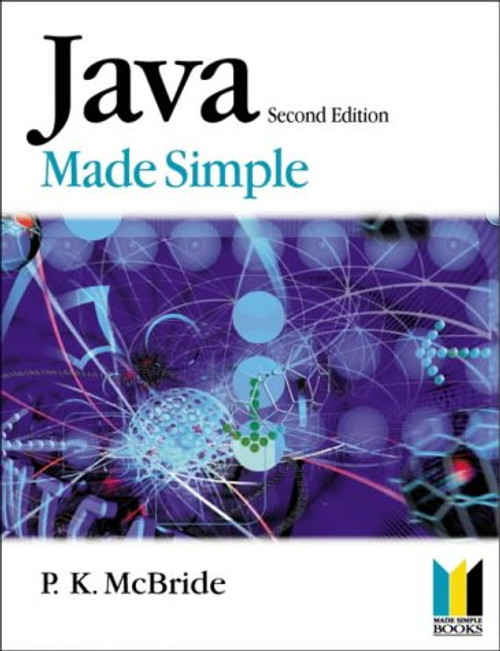 Java Made Simple (Made Simple Programming)