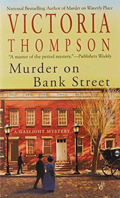 Murder on Bank Street: A Gaslight Mystery