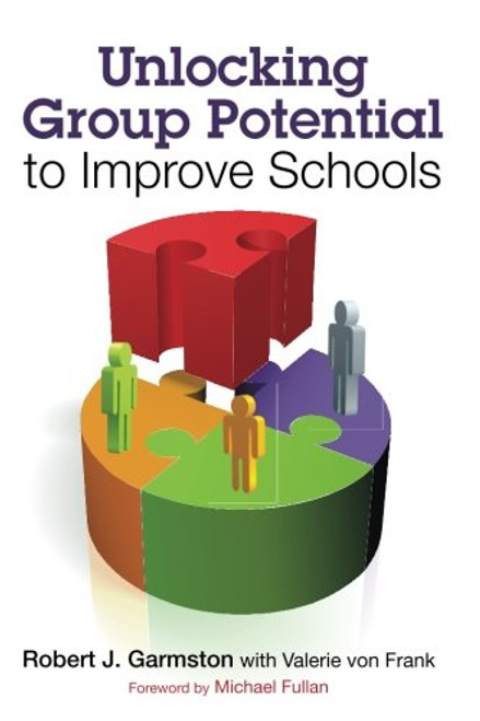 Unlocking Group Potential to Improve Schools