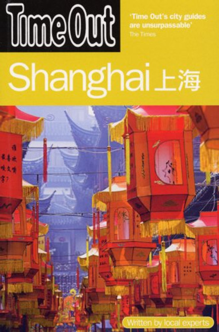 Time Out Shanghai (Time Out Guides)